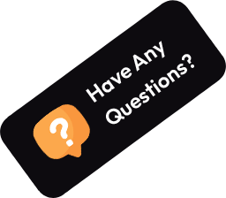 have any questions?
